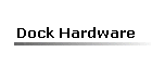 Dock Hardware